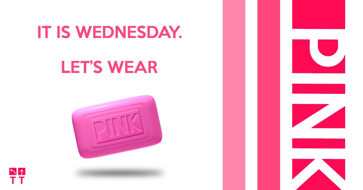 It's Wednesday. Let's Wear PINK.